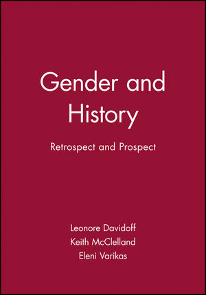 Gender and History: Retrospect and Prospect (0631219986) cover image