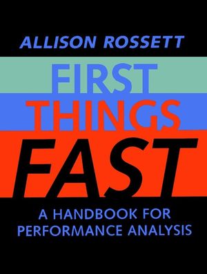 First Things Fast: A Handbook for Performance Analysis (0787944386) cover image