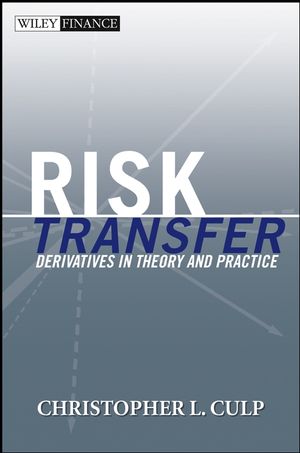 Risk Transfer: Derivatives in Theory and Practice (1118160886) cover image