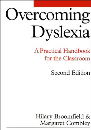 Overcoming Dyslexia: A Practical Handbook for the Classroom, 2nd Edition (1861562586) cover image