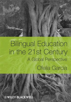 Bilingual Education in the 21st Century: A Global Perspective (EHEP002186) cover image