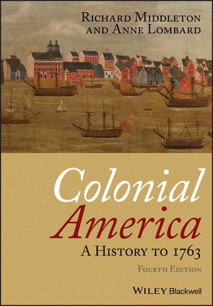Colonial America: A History to 1763, 4th Edition (EHEP002286) cover image