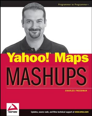 Yahoo! Maps Mashups (0470097787) cover image