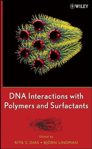 DNA Interactions with Polymers and Surfactants (0470258187) cover image