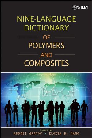 Nine-Language Dictionary of Polymers and Composites (0470282487) cover image