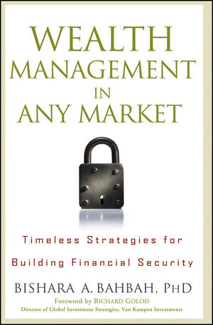 Wealth Management in Any Market: Timeless Strategies for Building Financial Security (0470405287) cover image