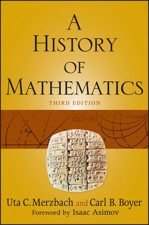 A History of Mathematics, 3rd Edition (0470525487) cover image
