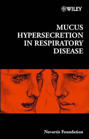 Mucus Hypersecretion in Respiratory Disease (0470844787) cover image