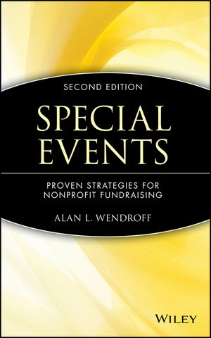 Special Events: Proven Strategies for Nonprofit Fundraising, 2nd Edition (0471477087) cover image