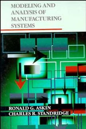 Modeling and Analysis of Manufacturing Systems (0471514187) cover image