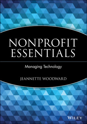 Nonprofit Essentials: Managing Technology (0471738387) cover image