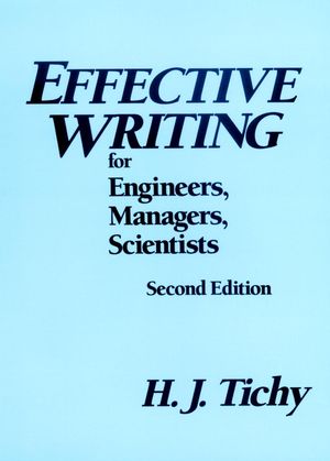 Effective Writing for Engineers, Managers, Scientists, 2nd Edition (0471807087) cover image