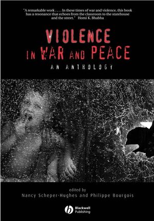 Violence in War and Peace: An Anthology (0631223487) cover image