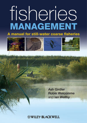 Fisheries Management: A Manual for Still-Water Coarse Fisheries (1444319787) cover image