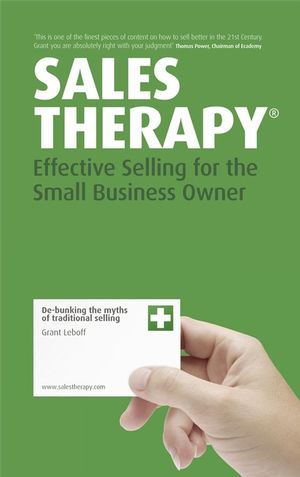 Sales Therapy: Effective Selling for the Small Business Owner (1841127787) cover image