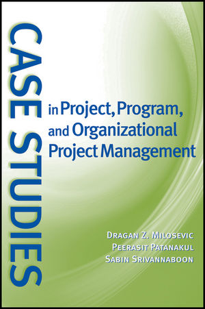 Case Studies in Project, Program, and Organizational Project Management (0470183888) cover image
