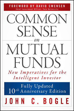 Common Sense on Mutual Funds, Updated 10th Anniversary Edition (0470597488) cover image