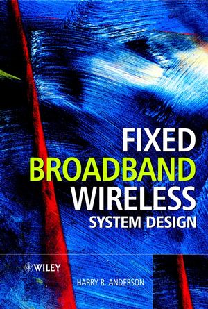 Fixed Broadband Wireless System Design (0470844388) cover image