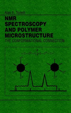 NMR Spectroscopy and Polymer Microstructure: The Conformational Connection (0471187488) cover image