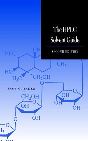 The HPLC Solvent Guide, 2nd Edition (0471411388) cover image