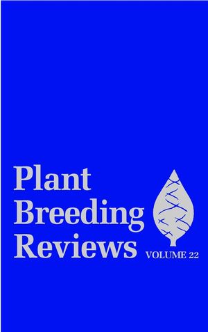 Plant Breeding Reviews, Volume 22 (0471463388) cover image