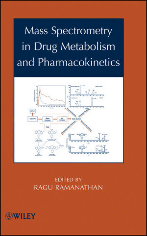 Mass Spectrometry in Drug Metabolism and Pharmacokinetics (0471751588) cover image
