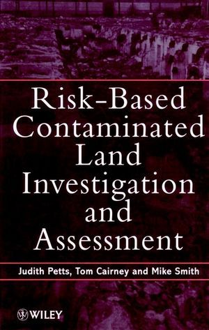 Risk-Based Contaminated Land Investigation and Assessment (0471966088) cover image