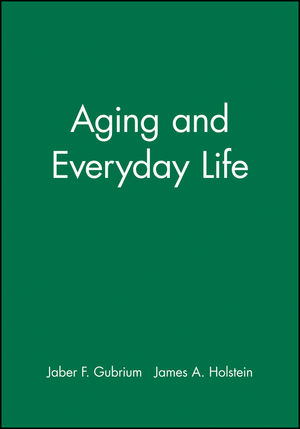 Aging and Everyday Life (0631217088) cover image