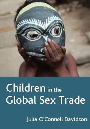 Children in the Global Sex Trade (0745629288) cover image