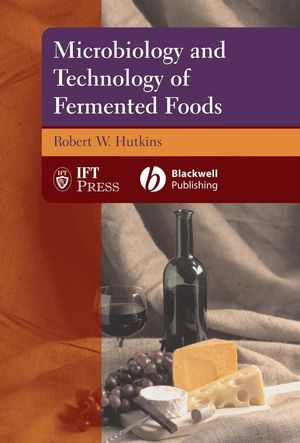Microbiology and Technology of Fermented Foods (0813800188) cover image