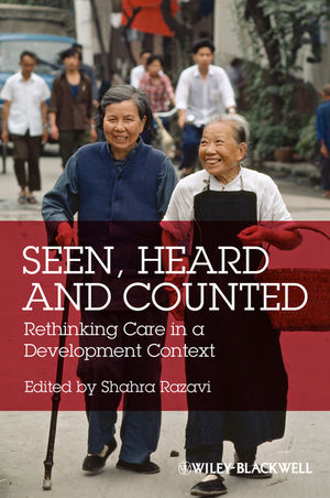 Seen, Heard and Counted: Rethinking Care in a Development Context (1118297288) cover image