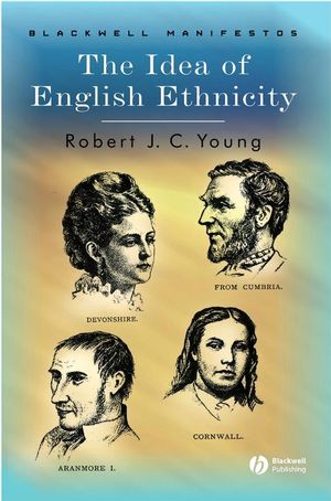 The Idea of English Ethnicity (1405101288) cover image