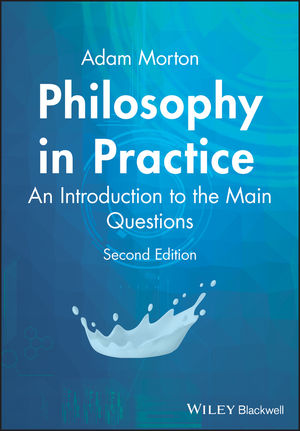 Philosophy in Practice: An Introduction to the Main Questions, 2nd Edition (1405116188) cover image