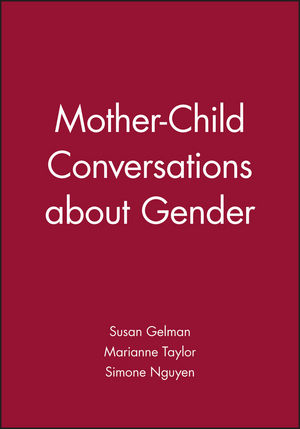 Mother-Child Conversations about Gender (1405131888) cover image