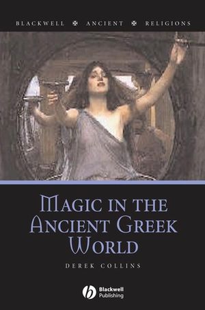 Magic in the Ancient Greek World (1405132388) cover image