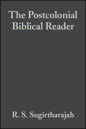 The Postcolonial Biblical Reader (1405155388) cover image