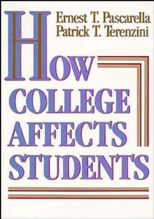 How College Affects Students: Findings and Insights from Twenty Years of Research, Volume I (1555423388) cover image