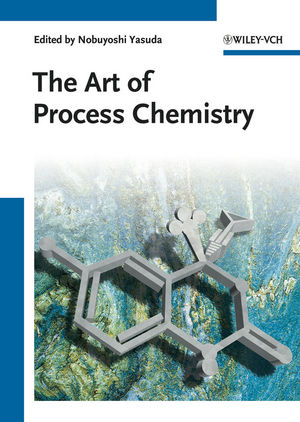 The Art of Process Chemistry (3527633588) cover image