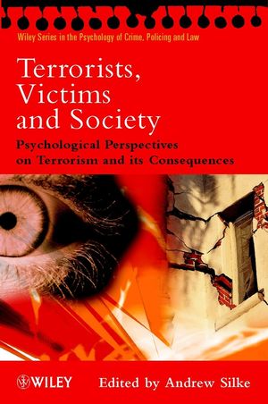 Terrorists, Victims and Society: Psychological Perspectives on Terrorism and its Consequences (EHEP002188) cover image