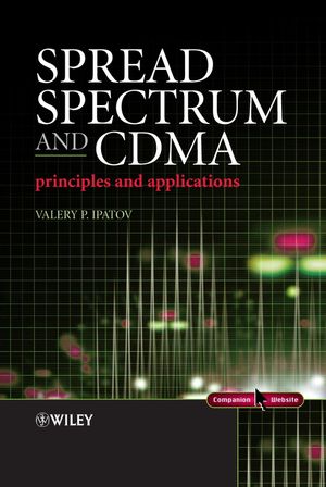 Spread Spectrum and CDMA: Principles and Applications (0470091789) cover image