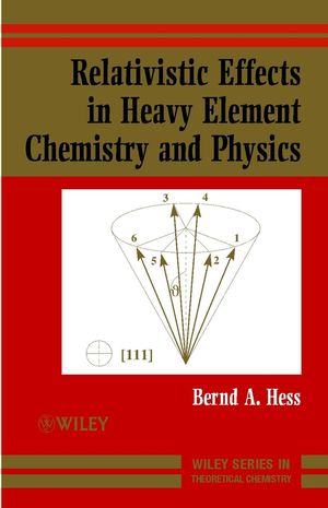 Relativistic Effects in Heavy-Element Chemistry and Physics (0470841389) cover image