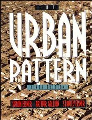 The Urban Pattern, 6th Edition (0471284289) cover image