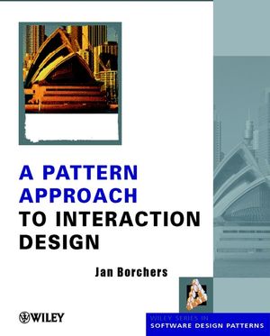 A Pattern Approach to Interaction Design (0471498289) cover image