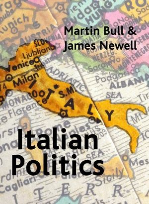 Italian Politics: Adjustment Under Duress (0745612989) cover image