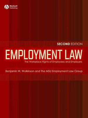 Employment Law: The Workplace Rights of Employees and Employers, 2nd Edition (1405134089) cover image