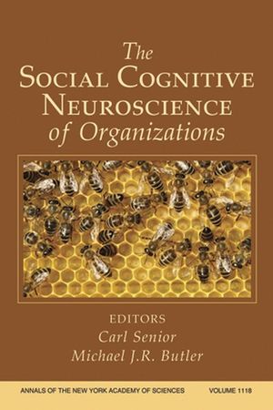 The Social Cognitive Neuroscience of Organizations, Volume 1118 (1573316989) cover image