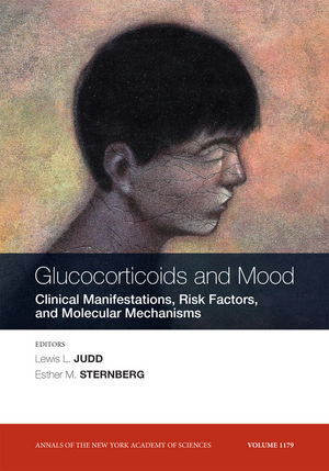 Glucocorticoids and Mood: Clinical Manifestations, Risk Factors and Molecular Mechanisms, Volume 1179 (1573317489) cover image