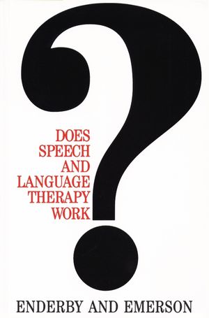 Does Speech and Language Therapy Work? (1897635389) cover image