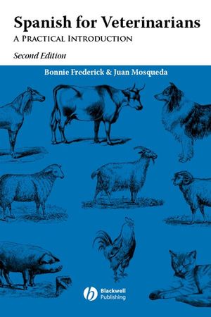 Spanish for Veterinarians: A Practical Introduction, 2nd Edition (EHEP002389) cover image