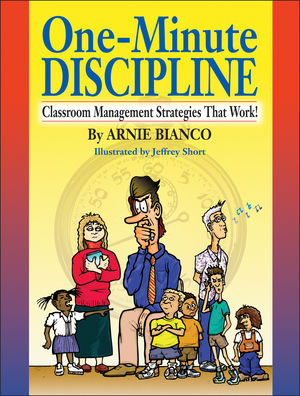 One-Minute Discipline: Classroom Management Strategies That Work (013045298X) cover image